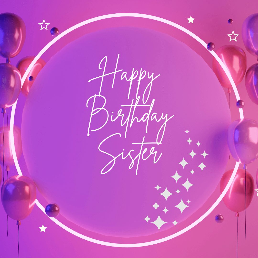 birthday-wishes-for-sister-with-beautiful-pink-purple-balloons-image-.png 