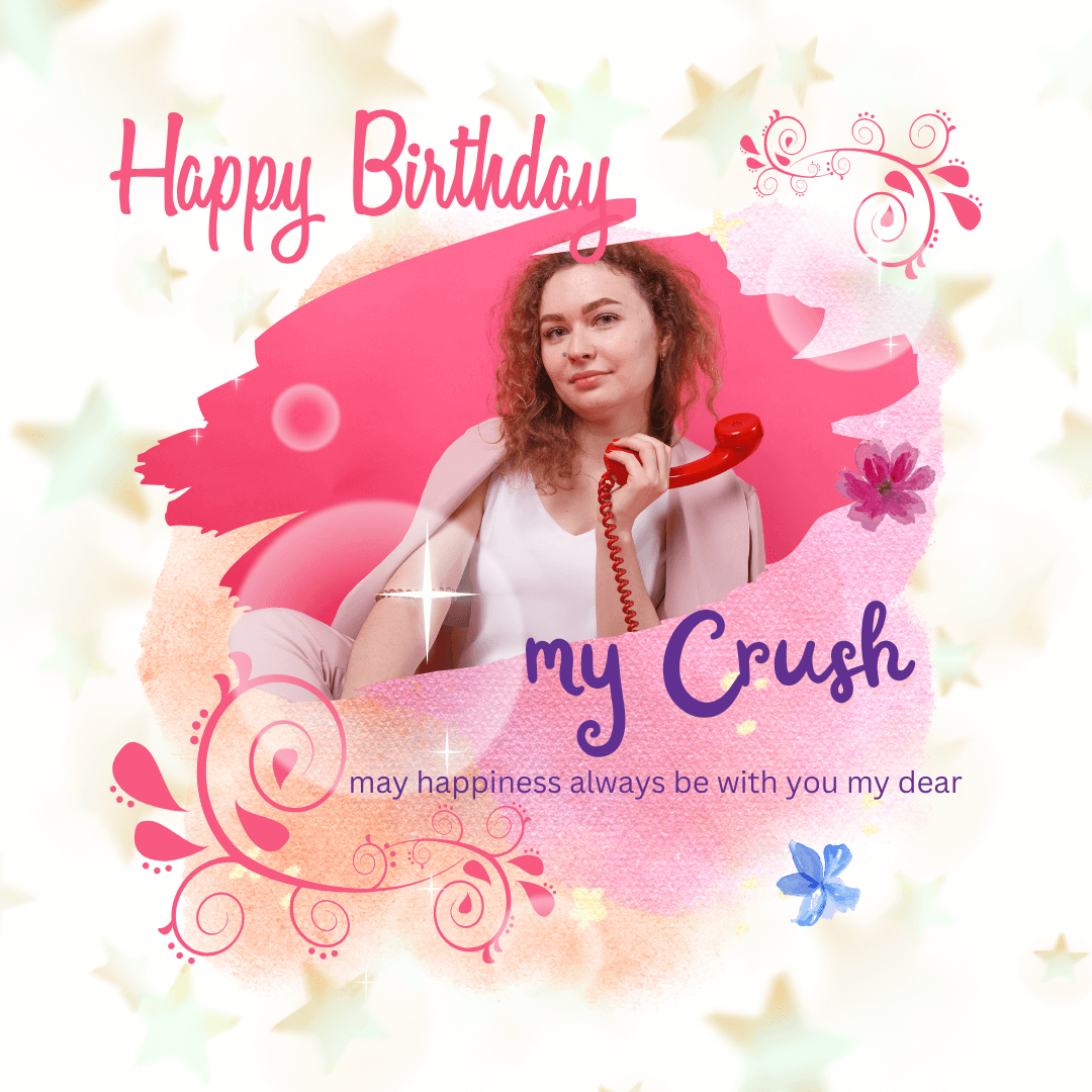 Happy-Birthday-to-Crush-with-pic-and-message.